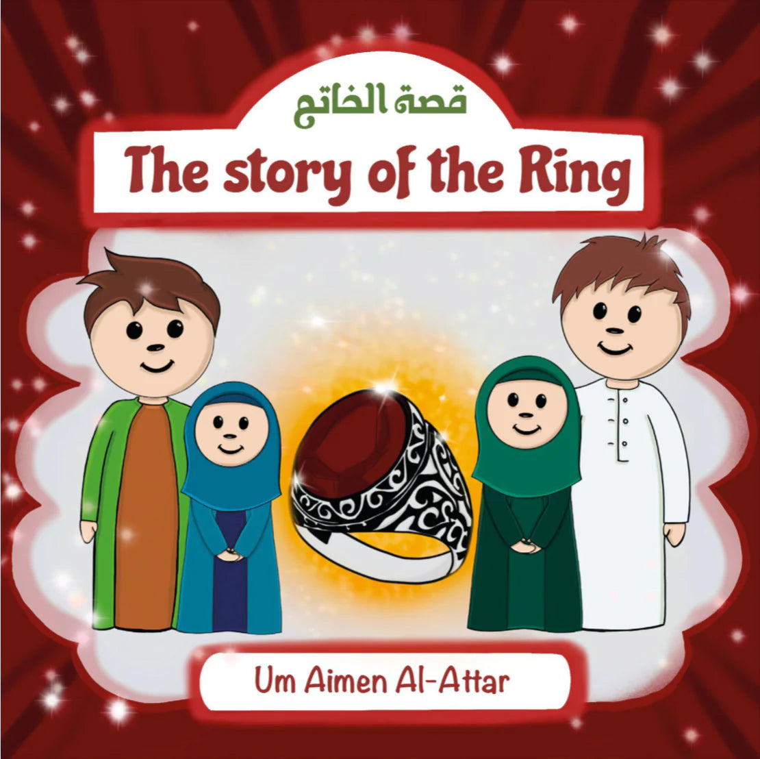 The Story of the Ring (Um Aimen Books)